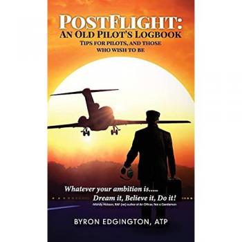 POSTFLIGHT: An Old Pilot's Logbook