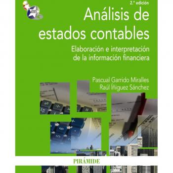 ANÁLISIS DE ESTADOS CONTABLES. ELABORACIÓN E INTERPRETACIÓN DE LA INFORMACIÓN FINANCIERA