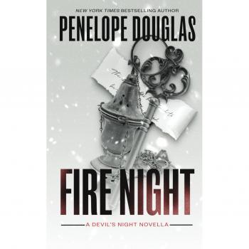 Fire Night : A Devil's Night Holiday Novella, by Penelope Douglas