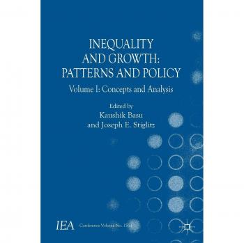Inequality and Growth: Patterns and Policy: Volume I: Concepts and Analysis