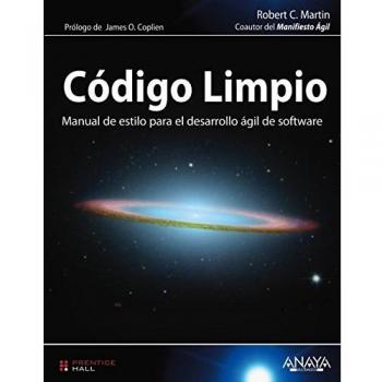 Código Limpio: Manual de estilo para el desarrollo ágil de software (Tapa blanda).