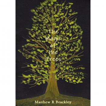 The Magic of the Trees