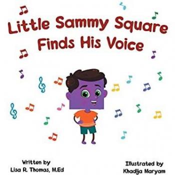 Little Sammy Square Finds His Voice