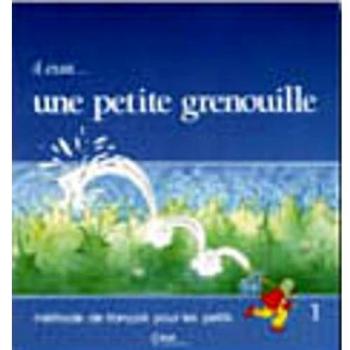 UNE PETITE GRENOUILLE 1.ELEVE