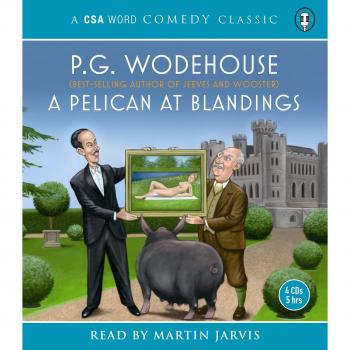 A Pelican at Blandings