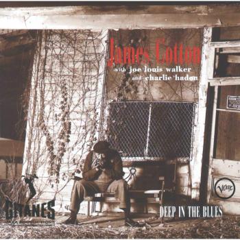 James Cotton Deep In The Blues