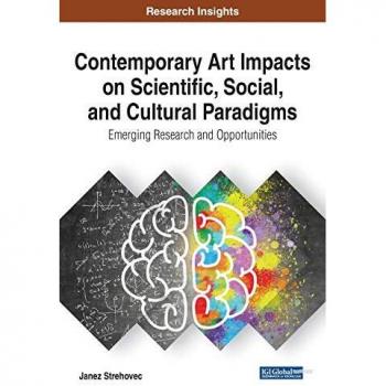 Contemporary Art Impacts on Scientific Social and Cultural Paradigms