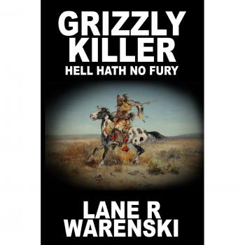 Grizzly Killer: Hell Hath No Fury
