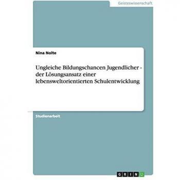 Ungleiche Bildungschancen Jugendlicher