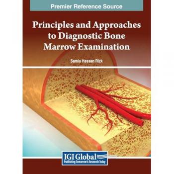 Principles and Approaches to Diagnostic Bone Marrow Examination