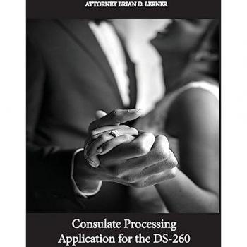 Consulate Processing Application for the DS-260: Getting the Green Card Overseas from a Spouse