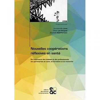 Nouvelles Coopérations Réflexives En Santé