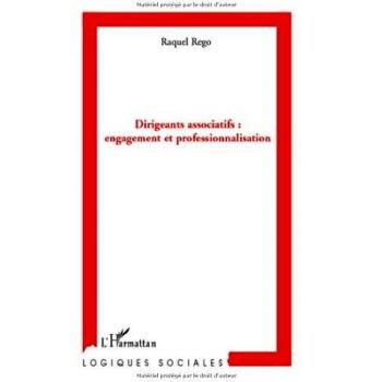 Dirigeants associatifs : engagement et professionnalisation