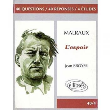 Malraux, L'Espoir (40/4)
