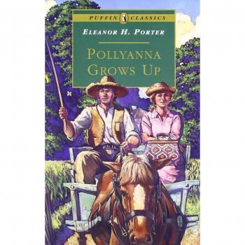 Pollyanna Grows Up