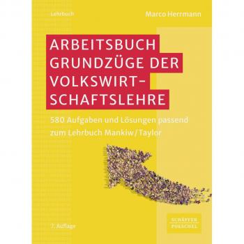 Arbeitsbuch GrundzÃ¼ge der Volkswirtschaftslehre
