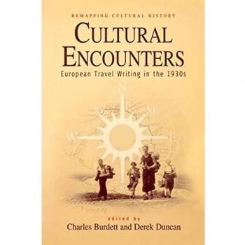 Cultural Encounters, Remapping Cultural History
