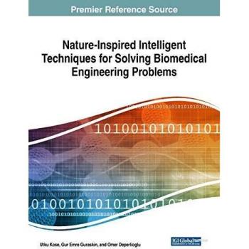 Nature-inspired intelligent techniques for solving biomedical engineering problems