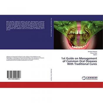 1st Guide on Management of Common Oral Diseases With Traditional Cures