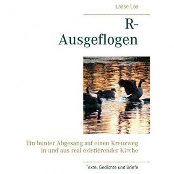 Los, Lasse: R-Ausgeflogen