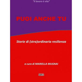 Puoi anche tu. Storie di