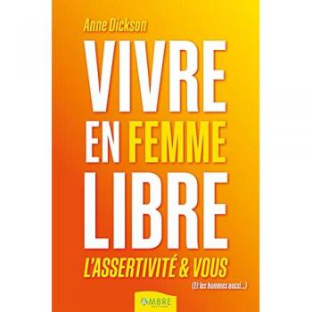 Vivre en femme libre