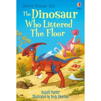 The Dinosaur who Littered the Floor