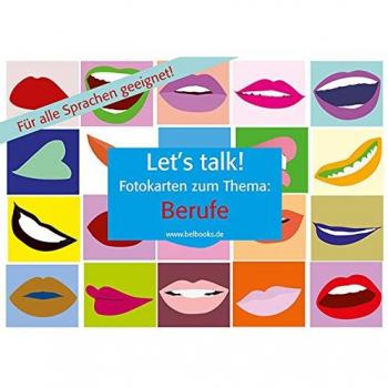 Let's Talk! Fotokarten Berufe: 25 farbige Fotobildkarten. Für den Sprachunterricht in jeder Sprache geeignet.