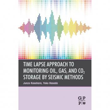 Vitalsource Technologies, Inc. Time Lapse Approach to Monitoring Oil, Gas, and CO2 Storage by Seismic Methods