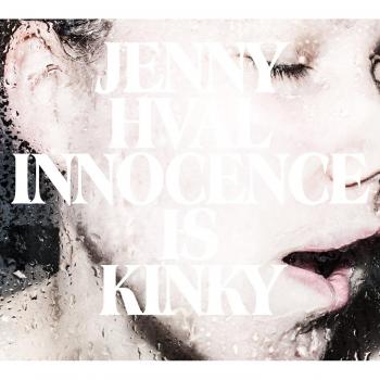 Innocence is kinky