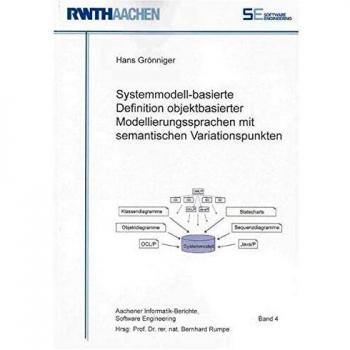 Systemmodell-basierte Definition objektbasierter Modellierungssprachen mit semantischen Variationspunkten