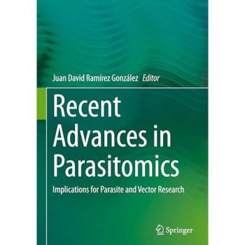 Recent Advances in Parasitomics
