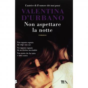 Valentina D'Urbano Non Aspettare La Notte