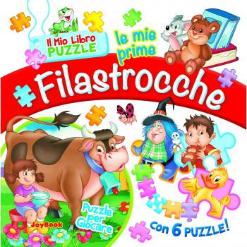 Le mie prime filastrocche. Libro puzzle