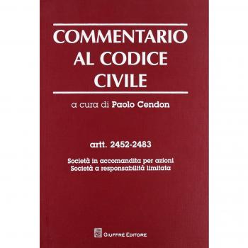 Commentario Al Codice Civile Artt. 2452-2483