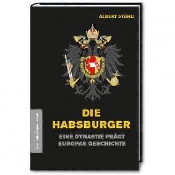 Stähli, Albert: Die Habsburger