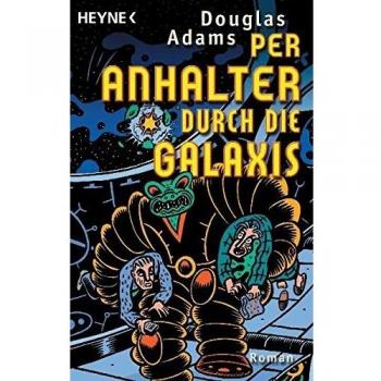 Per Anhalter durch die Galaxis