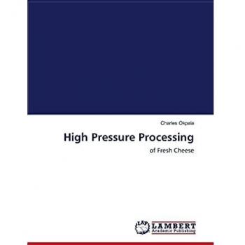 High Pressure Processing: of Fresh Cheese