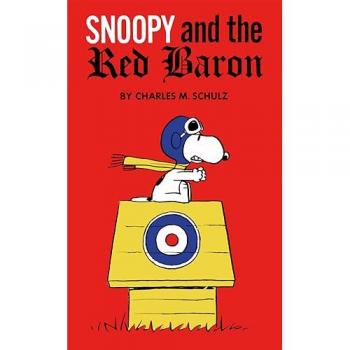 Charles Schulz Peanuts: Snoopy and the Red Baron