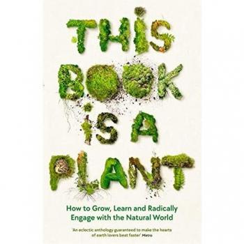 THIS BOOK IS A PLANT