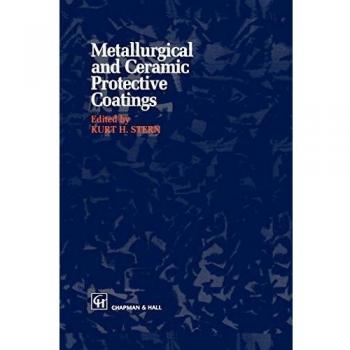 Metallurgical and Ceramic Protective Coatings