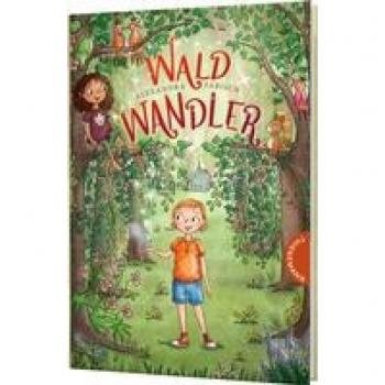 Fabisch, Alexandra: Juna 1: Waldwandler