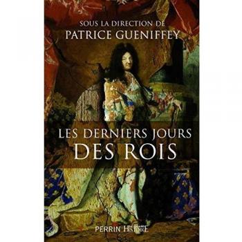 Les derniers jours des rois