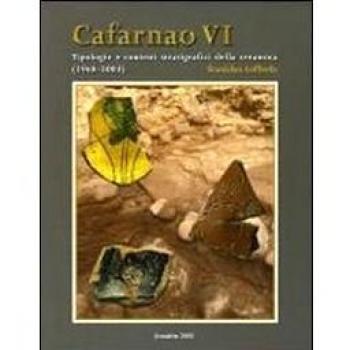 Cafarnao VI. Tipologie e contesti stratigrafici della ceramica