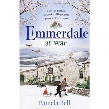Emmerdale at War by Pamela Bell