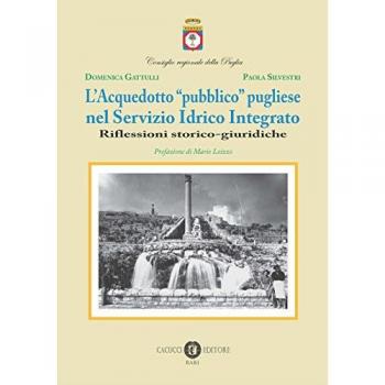 L'acquedotto «pubblico» pugliese nel Servizio Idrico Integrato. Riflessioni storico-giuridiche