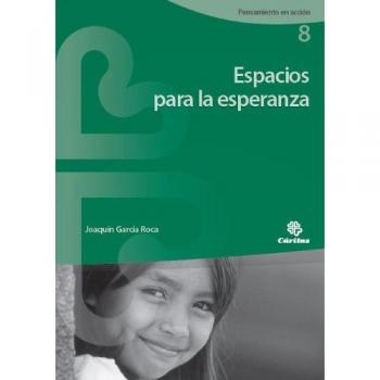 Espacios para la esperanza (Tapa blanda).