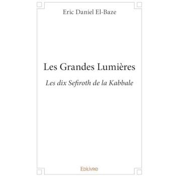 Les grandes lumières
