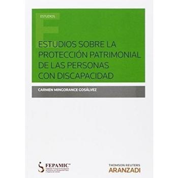 ESTUDIOS SOBRE LA PROTECCION PATRIMONIAL DE PERSONAS CON DISCAPACIDAD