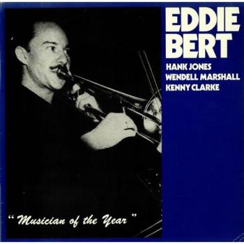 Hank Jones, Wendell Marshall, and Kenny Clarke: Musician of the Year [Vinyl LP]